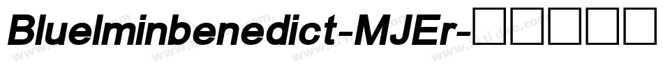 Bluelminbenedict-MJEr字体转换