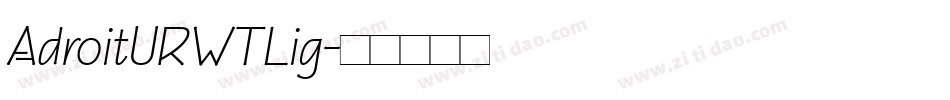 AdroitURWTLig字体转换