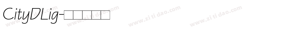 CityDLig字体转换