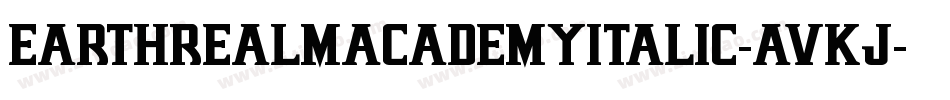 EarthrealmAcademyItalic-avKJ字体转换