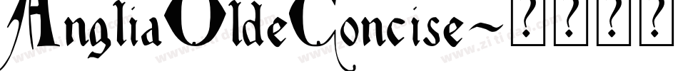 AngliaOldeConcise字体转换