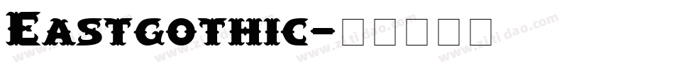 Eastgothic字体转换