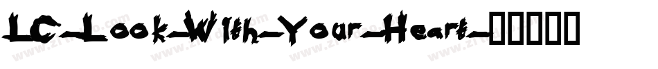 LC-Look-With-Your-Heart字体转换