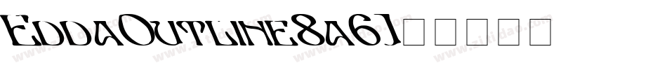 EddaOutline-8a6J字体转换