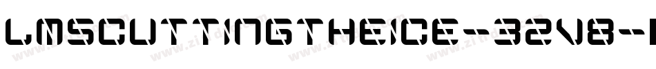 LmsCuttingTheIce-3ZV8字体转换
