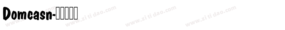 Domcasn字体转换