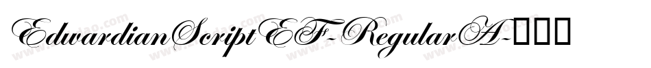 EdwardianScriptEF-RegularA字体转换