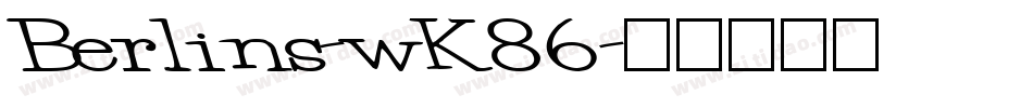 Berlins-wK86字体转换