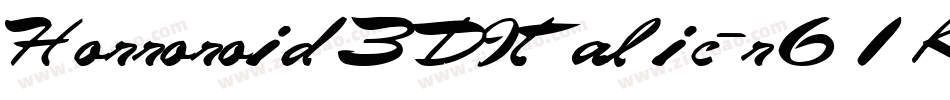 Horroroid3DItalic-r61K字体转换 Horroroid3DItalic-r61K字体转换