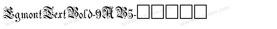 EgmontTextBold-9AB5字体转换