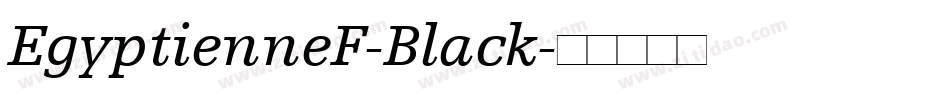 EgyptienneF-Black字体转换