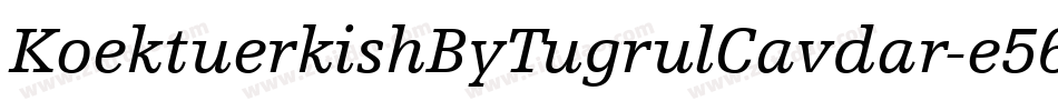 KoektuerkishByTugrulCavdar-e56g字体转换