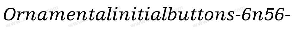 Ornamentalinitialbuttons-6n56字体转换