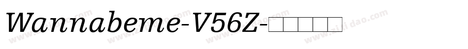 Wannabeme-V56Z字体转换