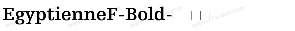 EgyptienneF-Bold字体转换