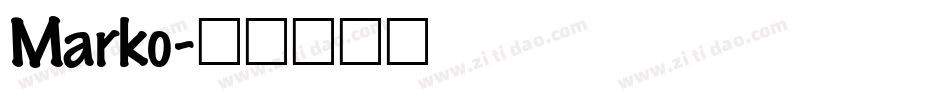 Marko字体转换