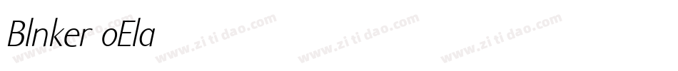Blnker-oEla字体转换