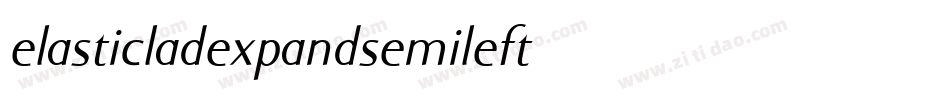 elasticladexpandsemileft字体转换