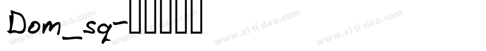 Dom_sq字体转换