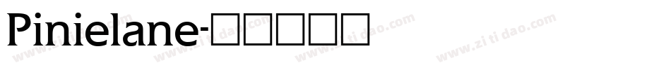 Pinielane字体转换
