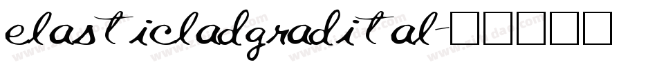 elasticladgradital字体转换