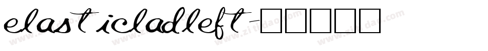 elasticladleft字体转换