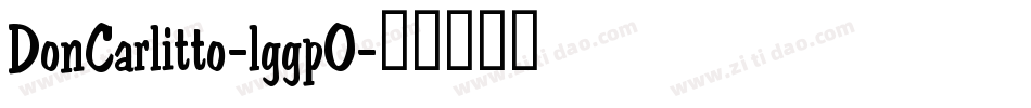 DonCarlitto-lggp0字体转换
