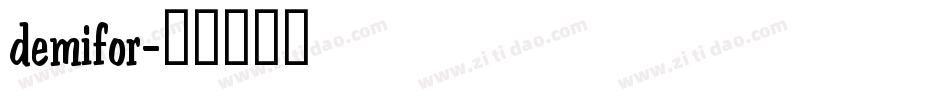 demifor字体转换
