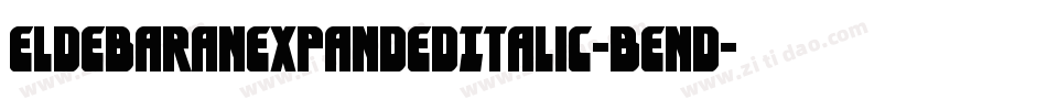 EldebaranExpandedItalic-BEnd字体转换