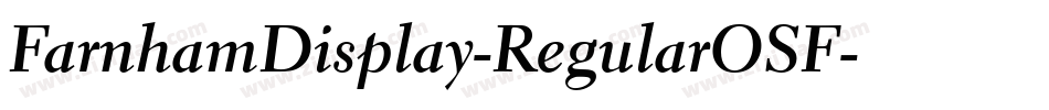FarnhamDisplay-RegularOSF字体转换