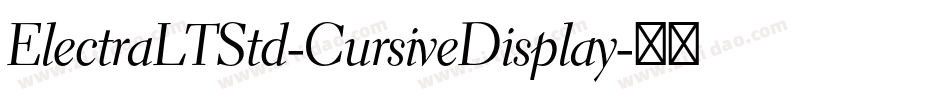 ElectraLTStd-CursiveDisplay字体转换