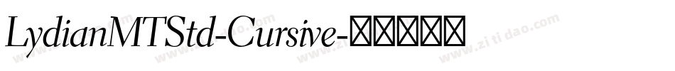 LydianMTStd-Cursive字体转换