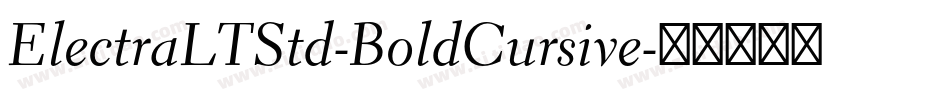 ElectraLTStd-BoldCursive字体转换