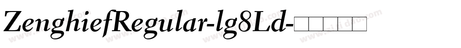 ZenghiefRegular-lg8Ld字体转换