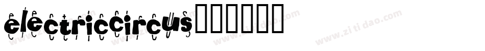 ElectricCircus字体转换