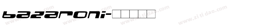 bazaroni字体转换