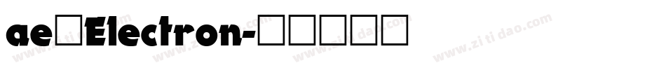 ae_Electron字体转换