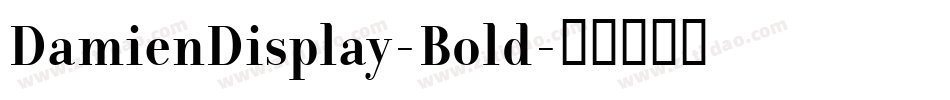 DamienDisplay-Bold字体转换