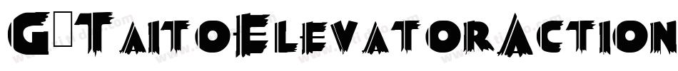 G7TaitoElevatorActionEtc-6a7x字体转换