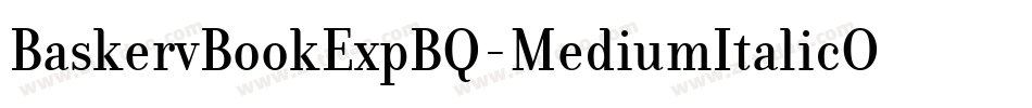 BaskervBookExpBQ-MediumItalicOsF字体转换