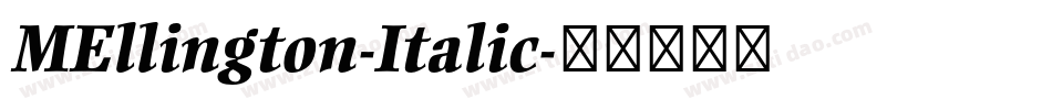 MEllington-Italic字体转换