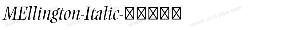 MEllington-Italic字体转换