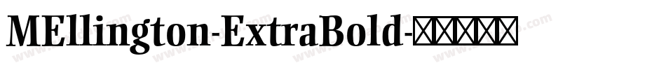 MEllington-ExtraBold字体转换