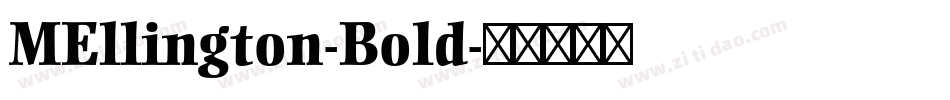 MEllington-Bold字体转换