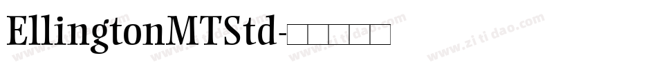 EllingtonMTStd字体转换