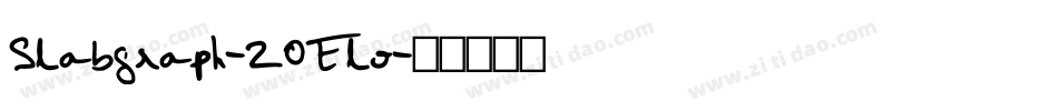 Slabgraph-2OElo字体转换