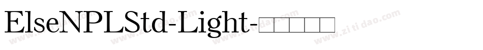 ElseNPLStd-Light字体转换