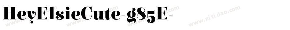 HeyElsieCute-g85E字体转换