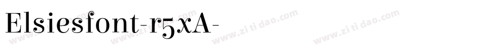 Elsiesfont-r5xA字体转换