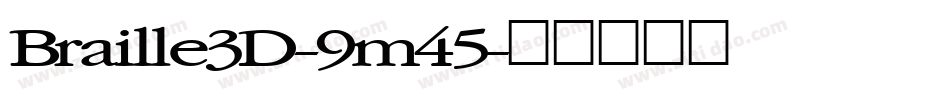 Braille3D-9m45字体转换